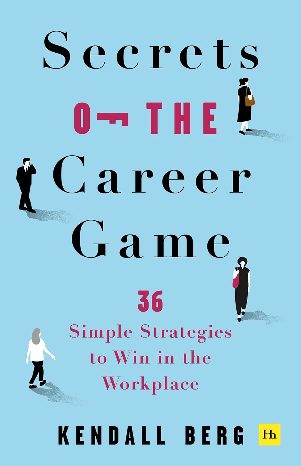 Secrets of the Career Gam