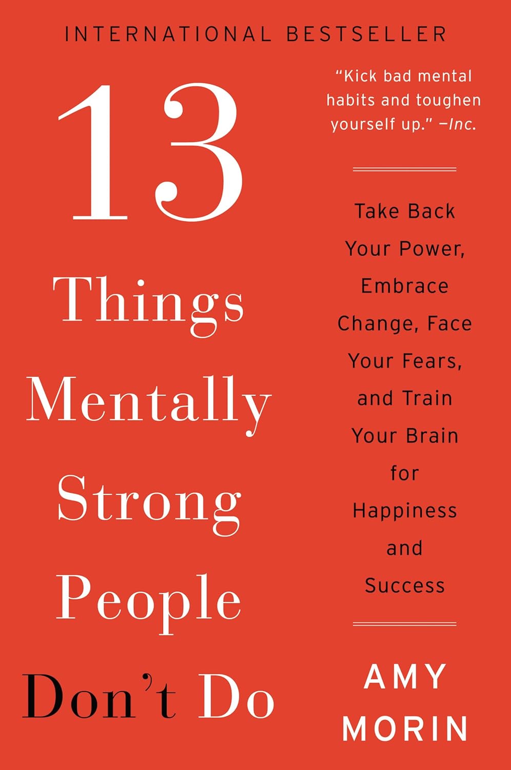 13 Things Mentally Strong People Don't Do