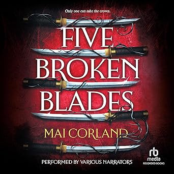 Five Broken Blades