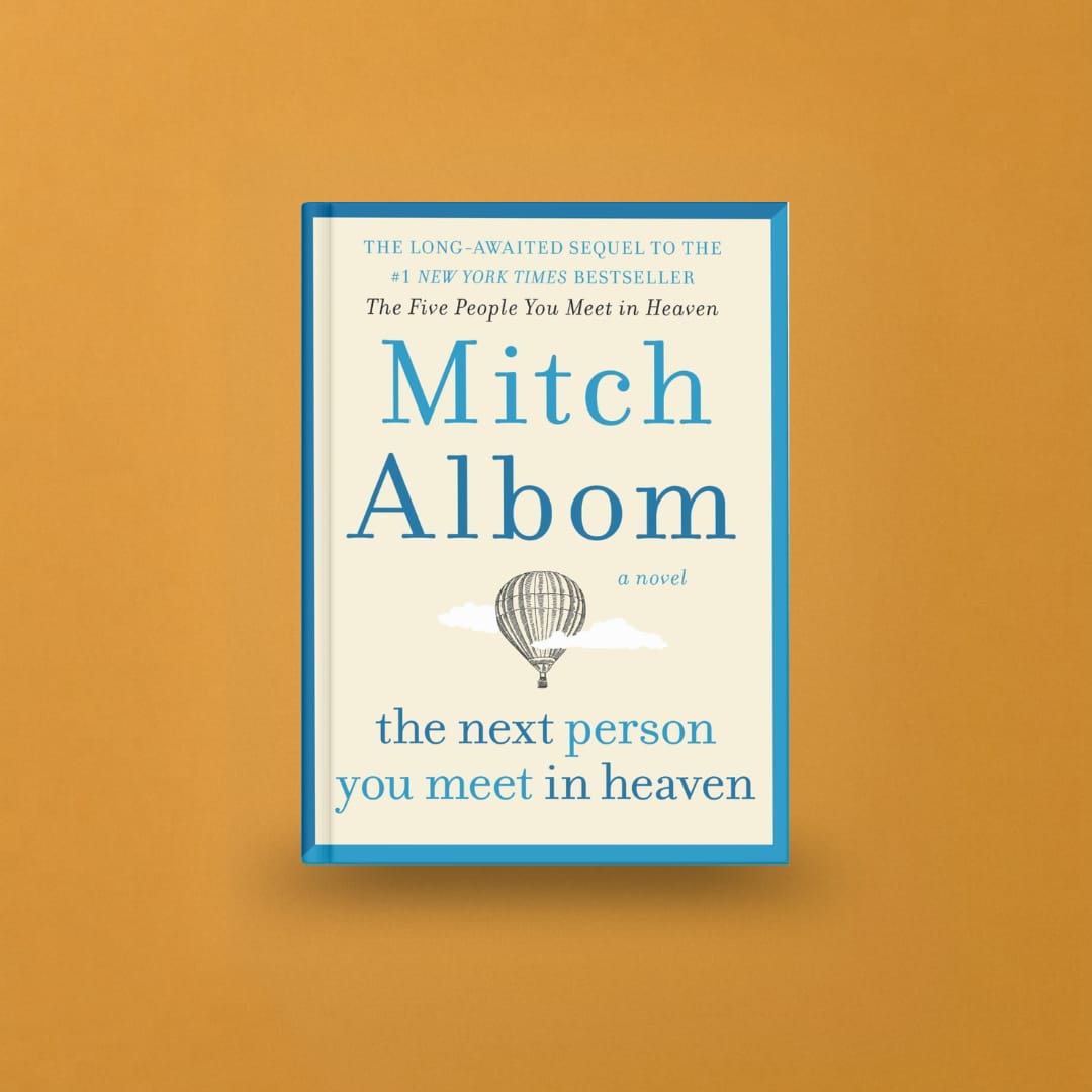 The Next Person You Meet in Heaven