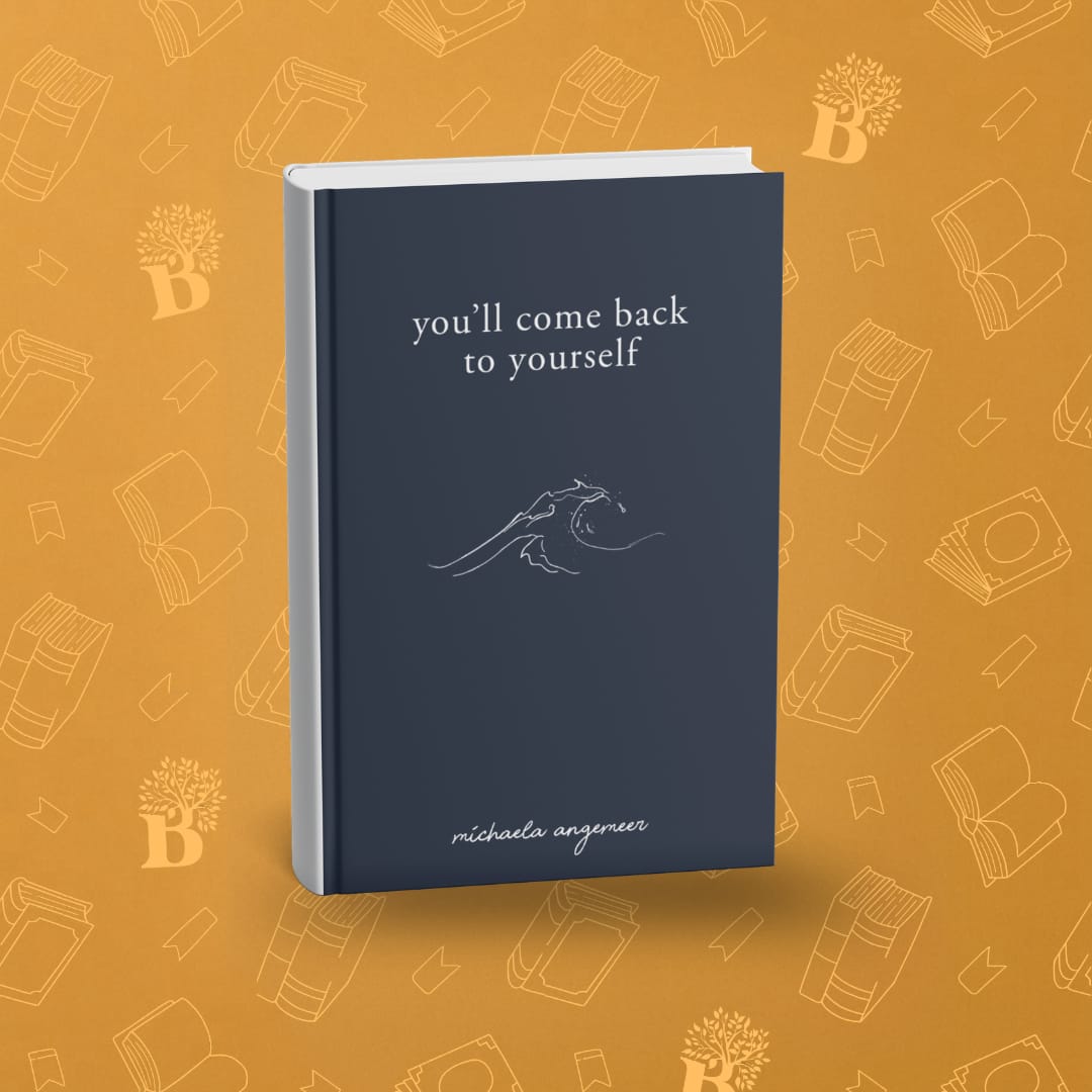 You'll Come Back to Yourself