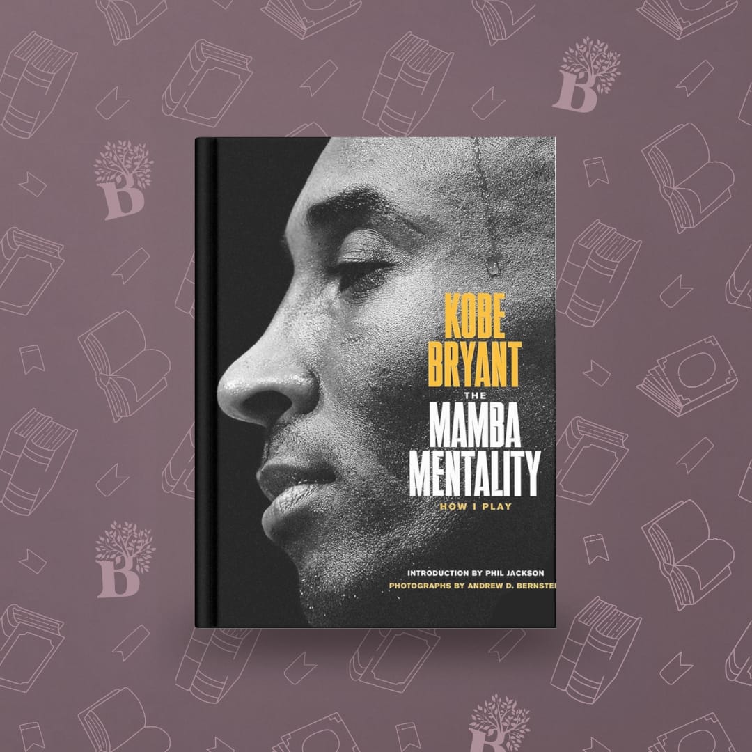 The Mamba Mentality